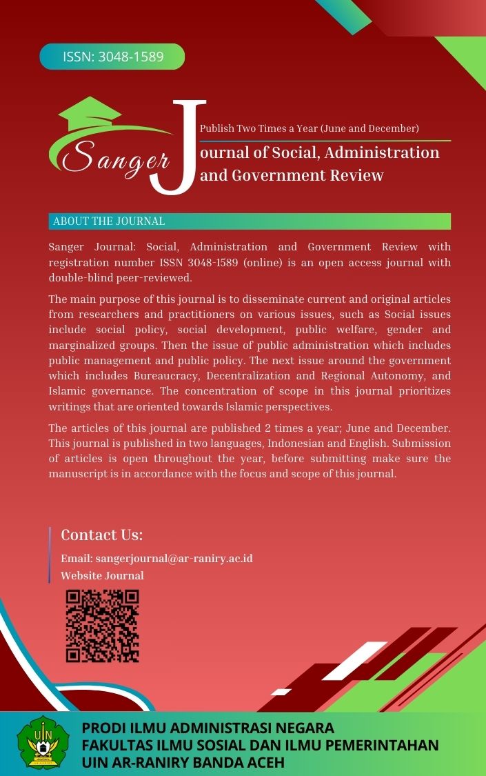 					View Vol. 2 No. 2 (2024): SANGER: Journal of Social, Administration and Goverment Review
				