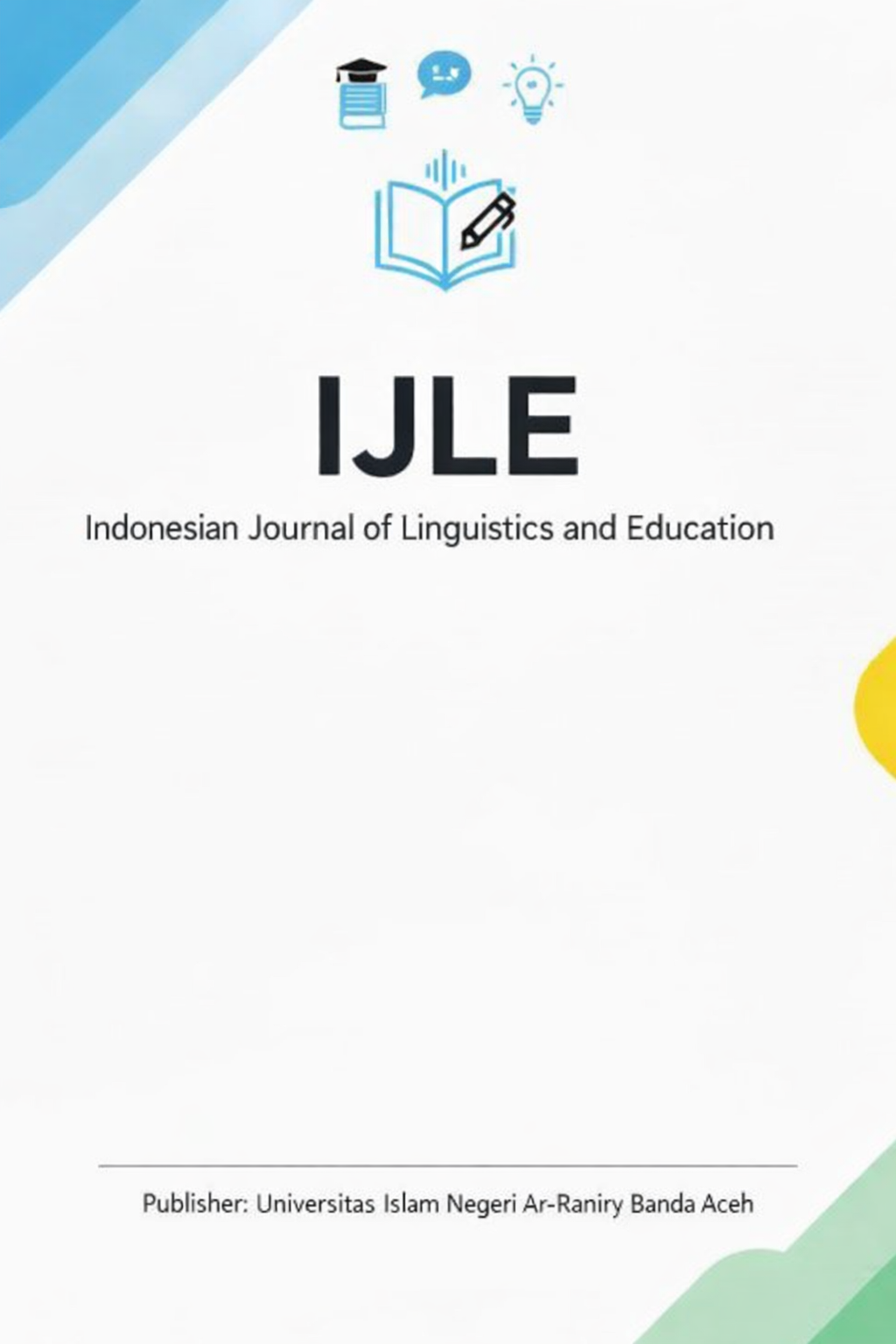 IJLE: Indonesian Journal of Linguistics and Education