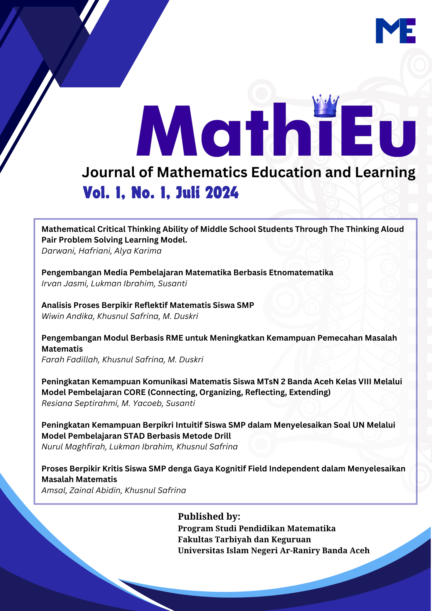 					View Vol. 1 No. 1 (2024): MathiEu: Journal of Mathematics Education and Learning
				