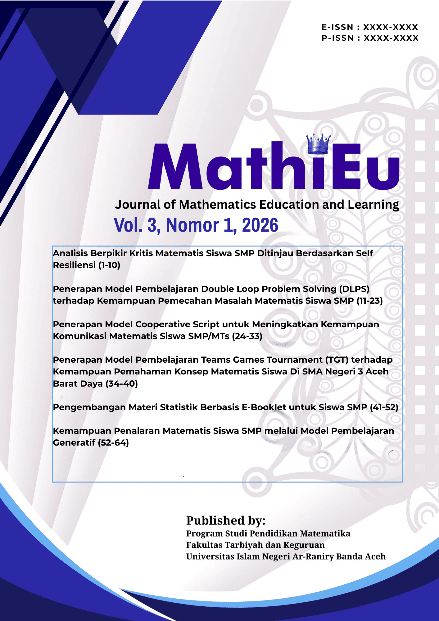 					View Vol. 3 No. 1 (2026): MATHIEU  Journal of Mathematics Education and Learning
				